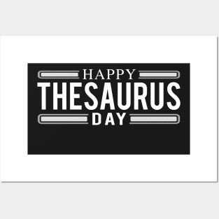 Happy Thesaurus Day Posters and Art